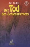 Der Tod des Schiedsrichters