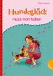 Hundeglück muss man haben - Bild 1
