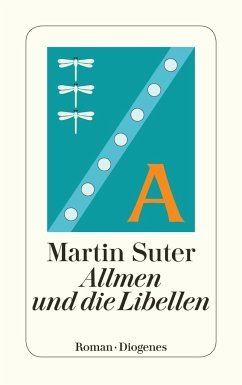 Allmen und die Libellen / Johann Friedrich Allmen Bd.1 - Suter, Martin