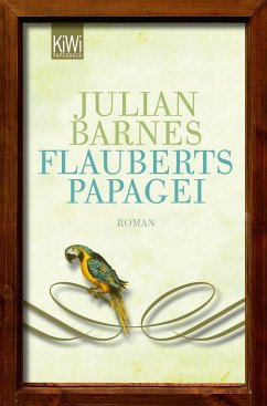 Flauberts Papagei - Barnes, Julian