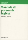 Manuale di pronuncia inglese Manuale di pronuncia inglese