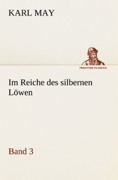 Im Reiche des silbernen Löwen 3 - May, Karl