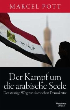 Der Kampf um die arabische Seele - Pott, Marcel