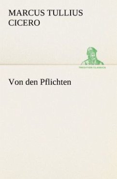 Von den Pflichten - Cicero