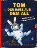 Tom, der Hase aus dem All