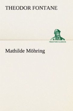 Mathilde Möhring - Fontane, Theodor