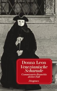 Venezianische Scharade / Commissario Brunetti Bd.3 (Jubiläumsausgabe) - Leon, Donna