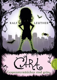 Cover Gespenstermädchen sind grün / Cara Bd.1