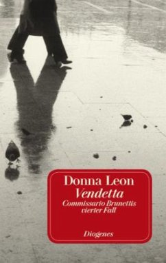Vendetta / Commissario Brunetti Bd.4 (Jubliäumsausgabe) - Leon, Donna