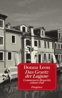 Das Gesetz der Lagune / Commissario Brunetti Bd.10 (Jubiläumsausgabe) - Leon, Donna