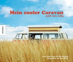 Mein cooler Caravan - Field-Lewis, Jane;Haddon, Chris