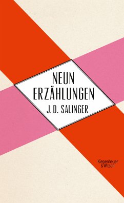 Neun Erzählungen - Salinger, Jerome D.
