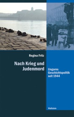 Nach Krieg und Judenmord - Fritz, Regina