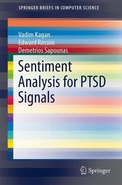 Sentiment Analysis for PTSD Signals - Kagan, Vadim;Rossini, Edward;Sapounas, Demetrios