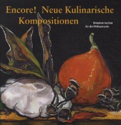 Cover Encore! Neue Kulinarische Kompositionen