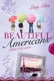 Beautiful Americans - Leben à la carte