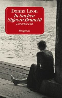 In Sachen Signora Brunetti / Commissario Brunetti Bd.8 (Jubiläumsausgabe) - Leon, Donna