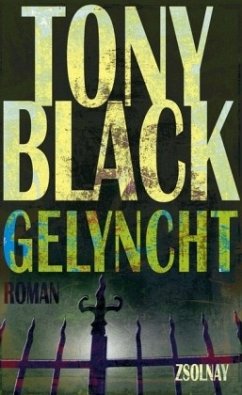 Gelyncht / Gus Dury Bd.2 - Black, Tony
