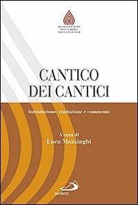 Cover Cantico dei cantici. Introduzione, traduzione e commento