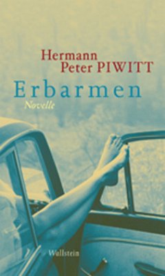 Erbarmen - Piwitt, Hermann Peter
