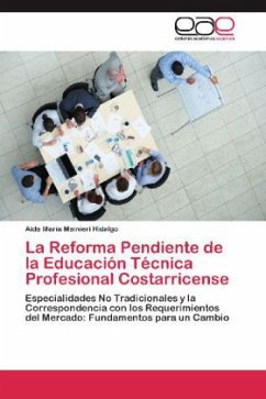 La Reforma Pendiente de la Educación Técnica Profesional Costarricense - Mainieri Hidalgo, Aida María