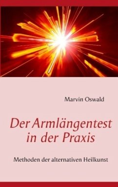 Der Armlängentest in der Praxis - Oswald, Marvin