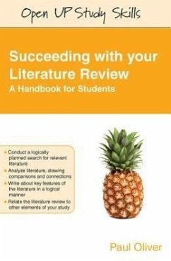 Succeeding with your Literature Review: A Handbook for Students - Oliver, Paul