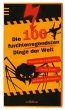Die 100 furchterregendsten Dinge der... - Bild 1