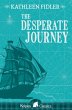 The Desperate Journey - Bild 1