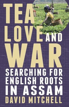 Tea, Love and War - Mitchell, David