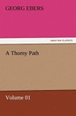 A Thorny Path ¿ Volume 01