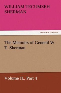Cover The Memoirs of General W. T. Sherman, Volume II., Part 4