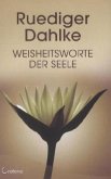 Weisheitsworte der Seele