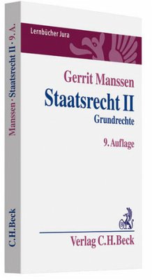 Staatsrecht II Grundrechte - Manssen, Gerrit