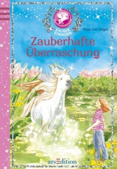Cover Zauberhafte Überraschung / Zaubereinhorn Bd.1