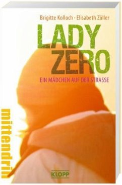 Lady Zero - Kolloch, Brigitte; Zöller, Elisabeth