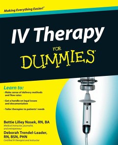 IV Therapy for Dummies - Nosek, Bettie Lilley; Trendel-Leader, Deborah