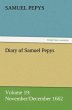 Diary of Samuel Pepys - Volume 19:... - Bild 1