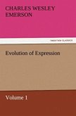 Evolution of Expression ¿ Volume 1