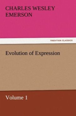 Evolution of Expression ¿ Volume 1 - Emerson, Charles Wesley