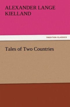 Tales of Two Countries - Kielland, Alexander Lange