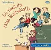 Die fabelhafte Miss Braitwhistle / Miss Braitwhistle Bd.1 (2 Audio-CDs)