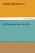 Old Fritz and the New Era - Bild 1