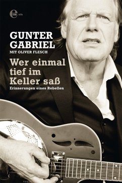 Gunter Gabriel: Wer einmal tief im Keller saß - Gabriel, Gunter