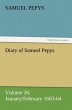 Diary of Samuel Pepys - Volume 26:... - Bild 1