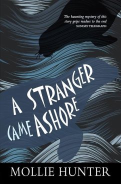 A Stranger Came Ashore - Hunter, Mollie