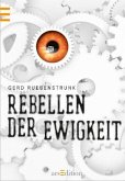 Rebellen der Ewigkeit