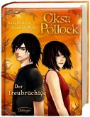 Der Treubrüchige / Oksa Pollock Bd.3