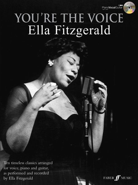 You're The Voice: Ella Fitzgerald You're The Voice: Ella Fitzgerald