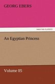 An Egyptian Princess ¿ Volume 05